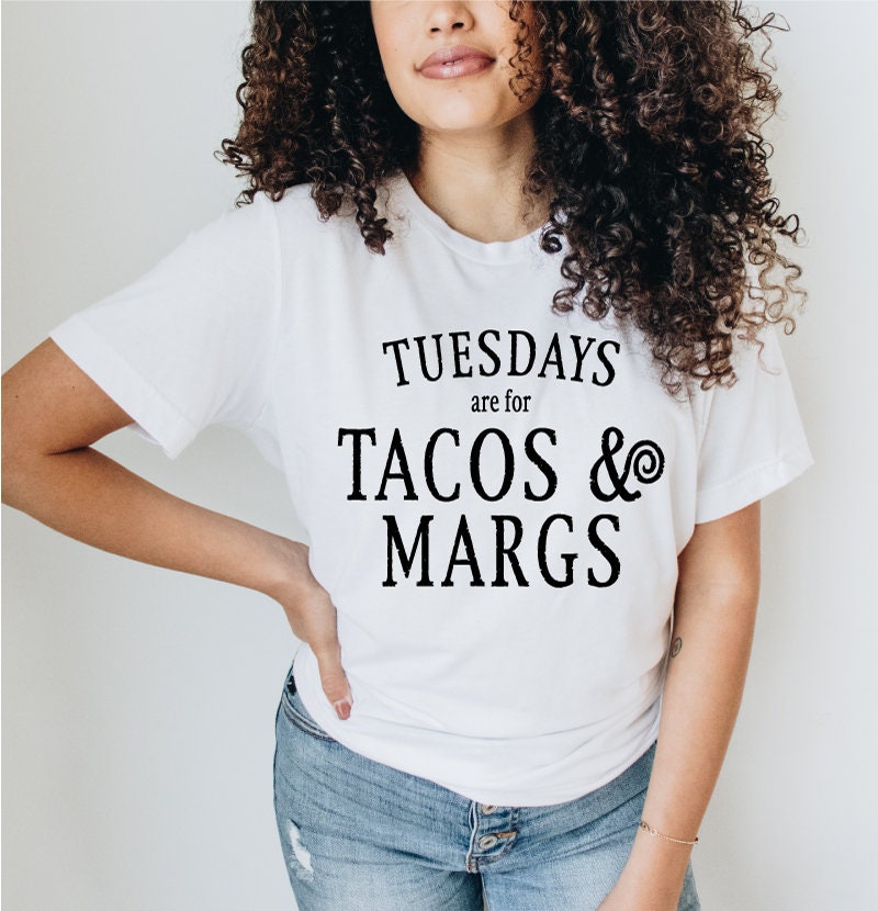 Tuesdays are for Tacos & Margs svg png, Taco svg, Taco Tuesday svg, Taco Tuesday png, Cricut Cut File, Sublimation File, DTF file