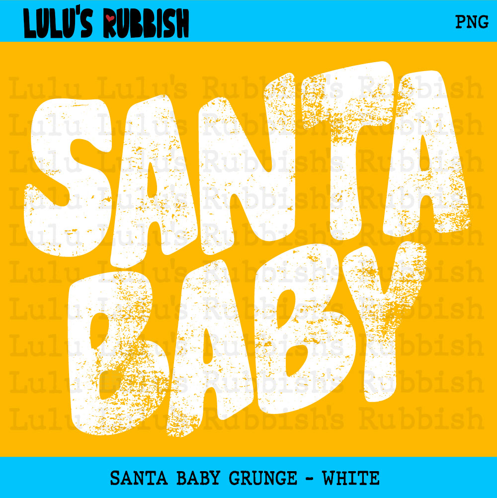 Santa Baby PNG, Christmas distressed png, Holiday shirt png, Digital Design
