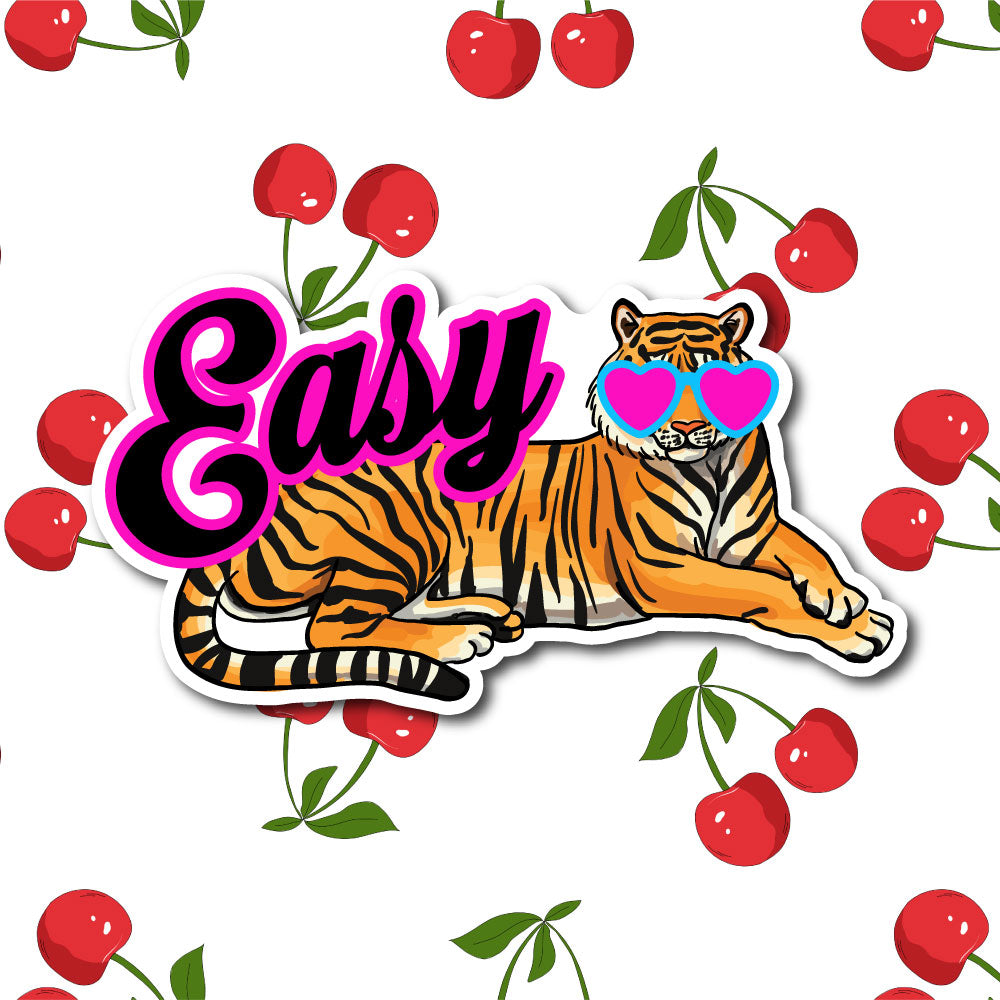 Easy Tiger Sticker | Funny Tiger Vinyl Sticker | Waterproof Decal