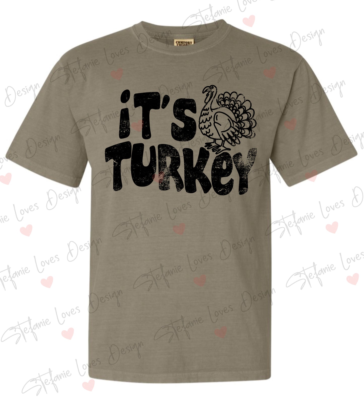 It's Turkey Thanksgiving Digital Design