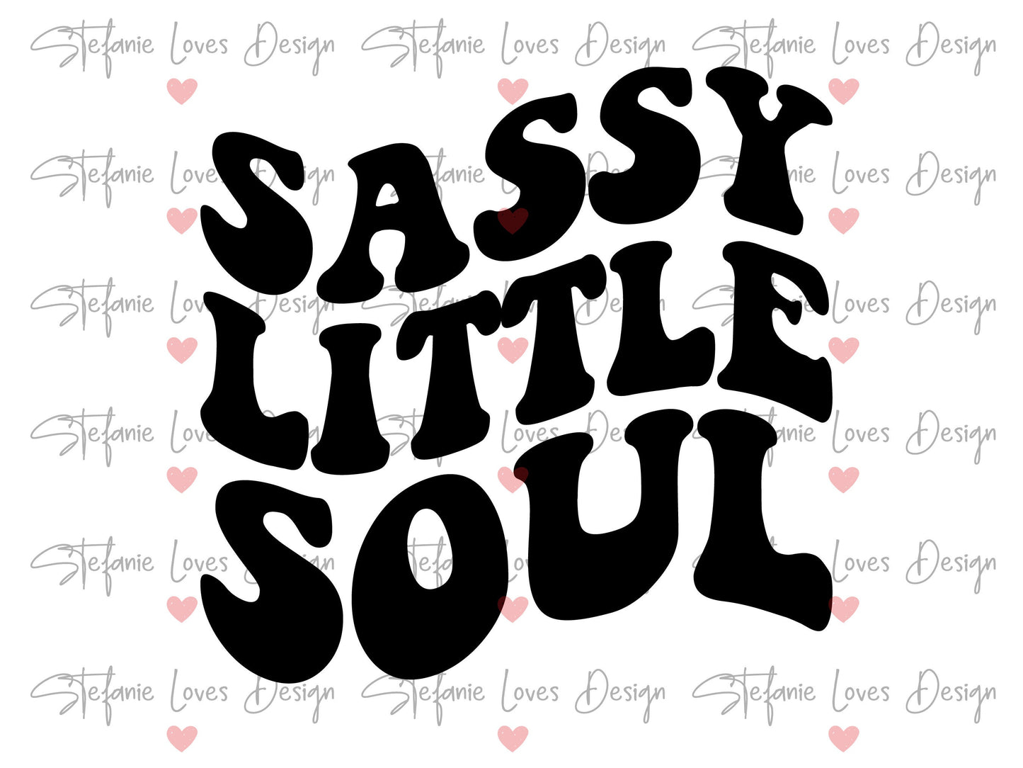 Sassy Little Soul svg, Sassy Vibes svg, Sassy svg, Sarcastic Svg, Digital Design