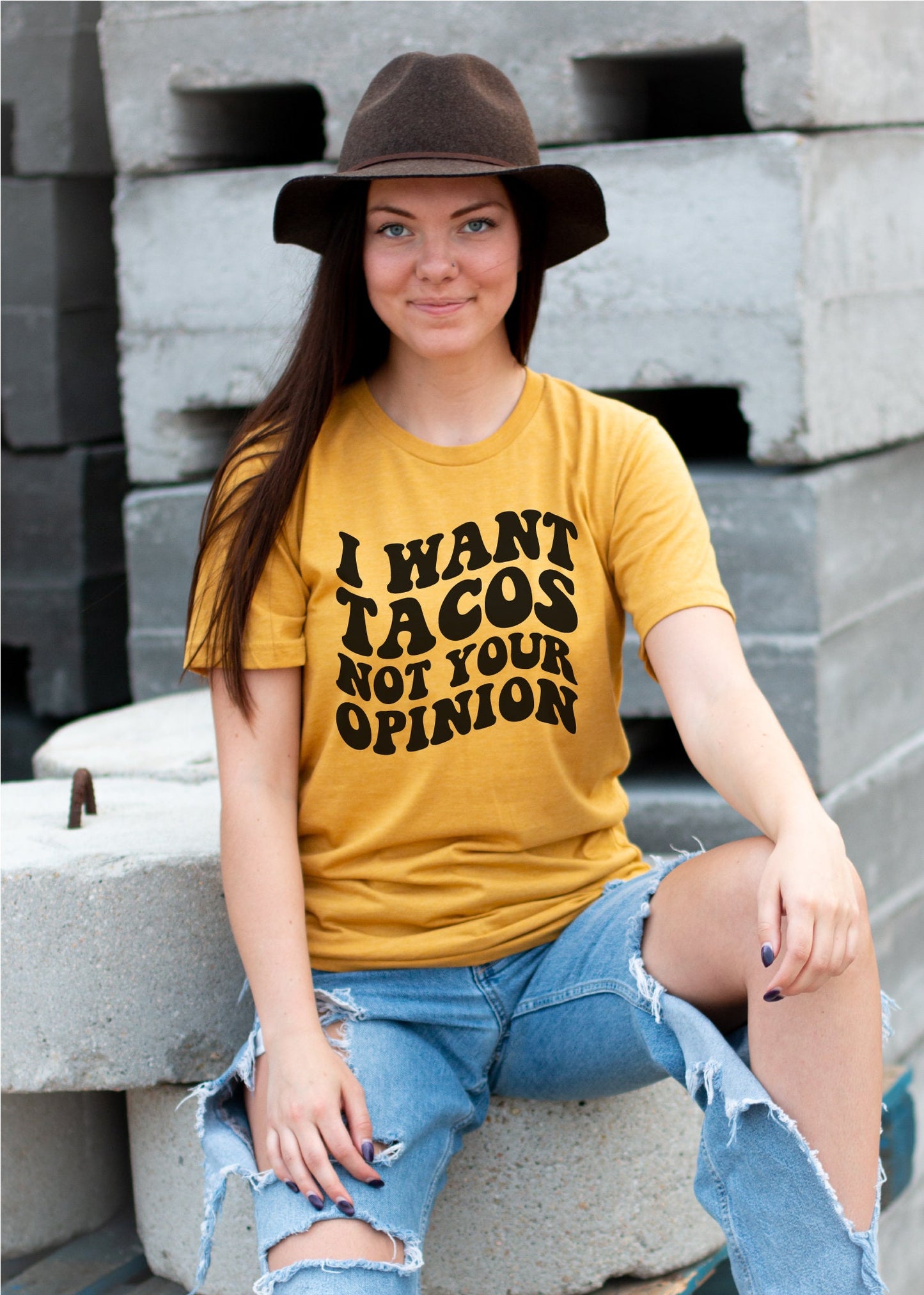 I Want Tacos Not Your Opinion Digital Design