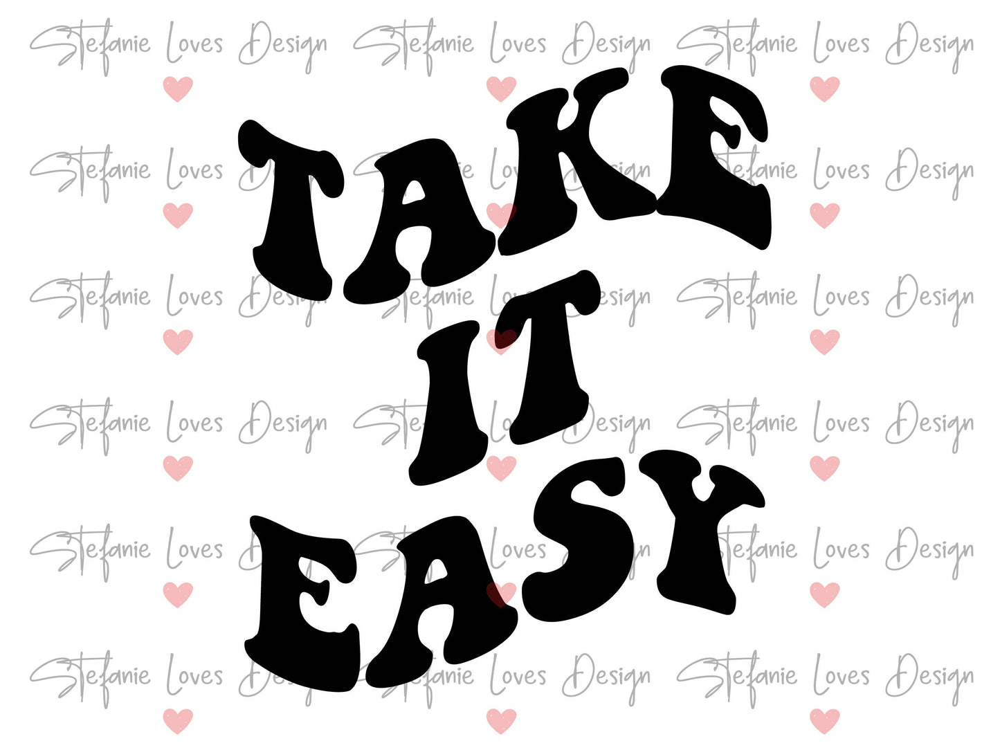 Take It Easy svg, Beach svg, Wavy Letters, Digital Design