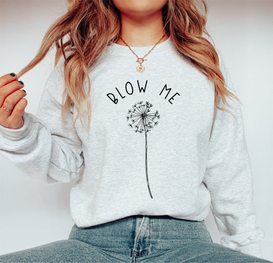 Blow Me svg, Sassy svg, Sarcastic Svg, Digital Design