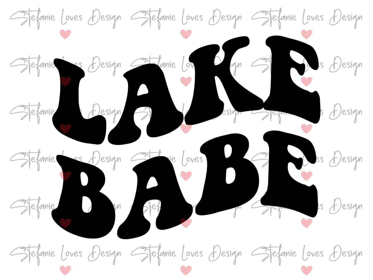 Lake Babe, Lake Life, Camping, Boating, SVG, EPS, PNG, and more, Digital Download, Wavy Letters