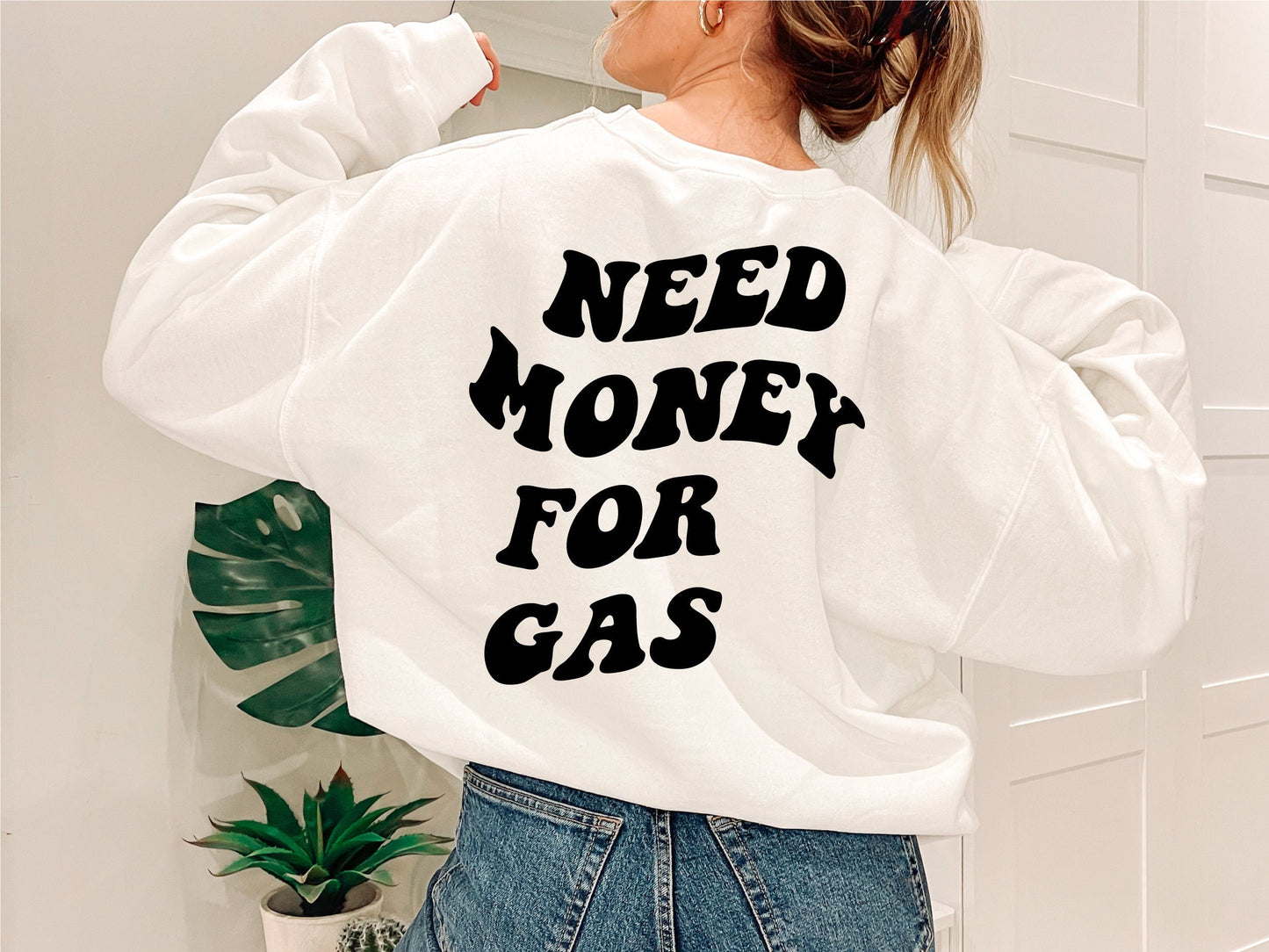 Need Money For Gas Digital Design
