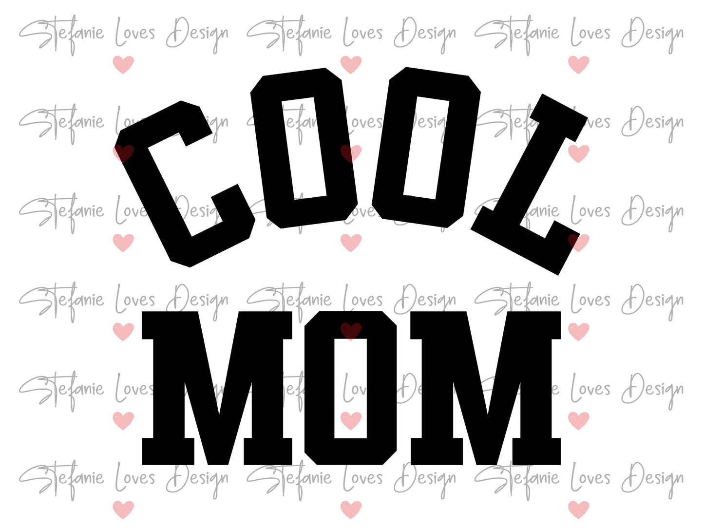 Cool Mom Digital Design