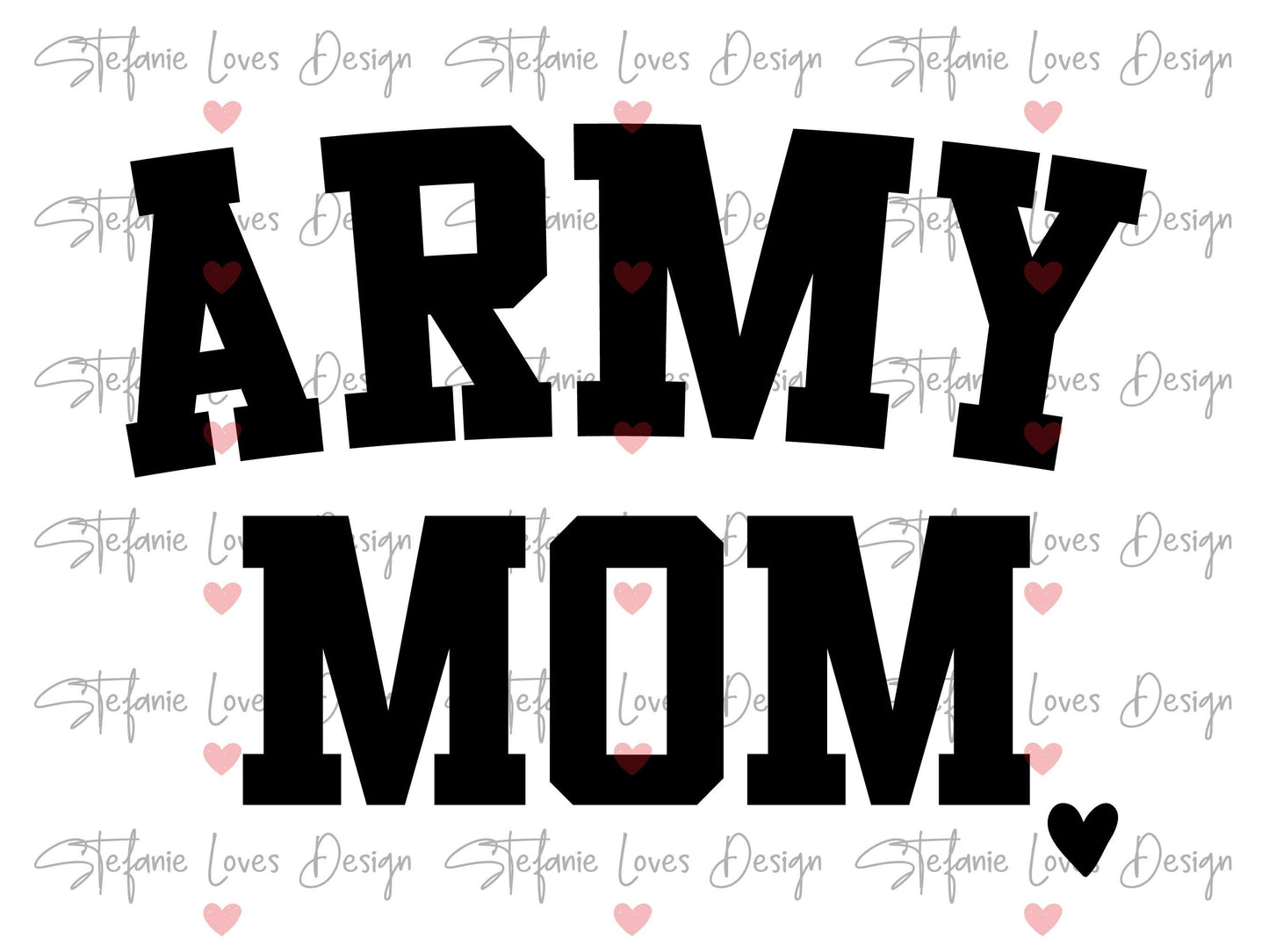 Army Mom Digital Design