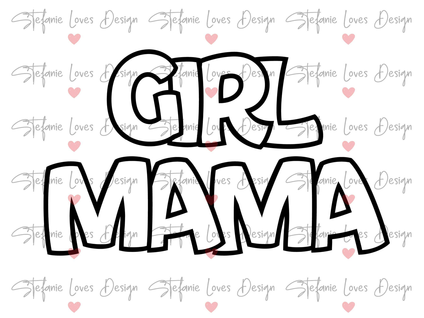 Girl Mama Outline svg, Girl Mama svg, Girl Mama Mom Digital Design