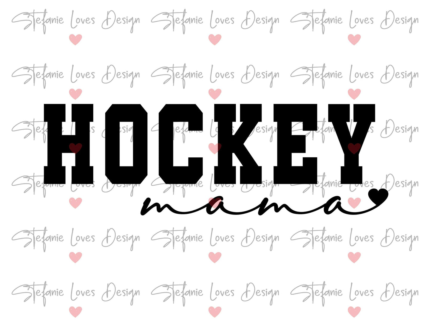 Hockey Mama Digital Design