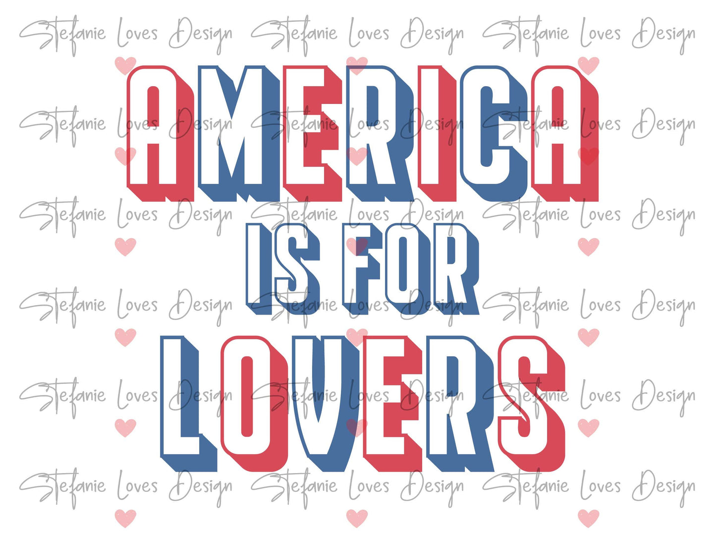 America is for Lovers Digital Design