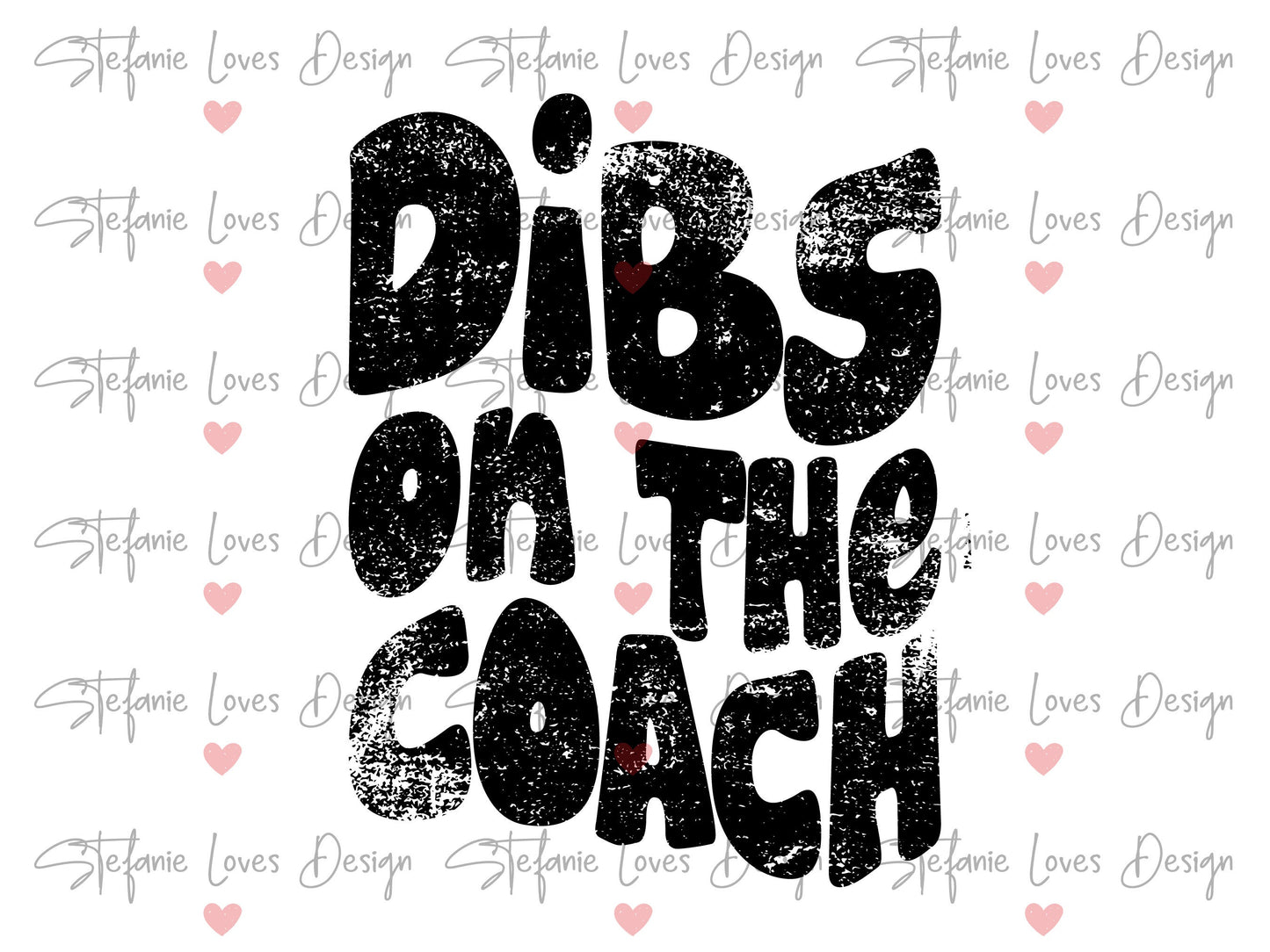 Dibs on the Coach Digital Design