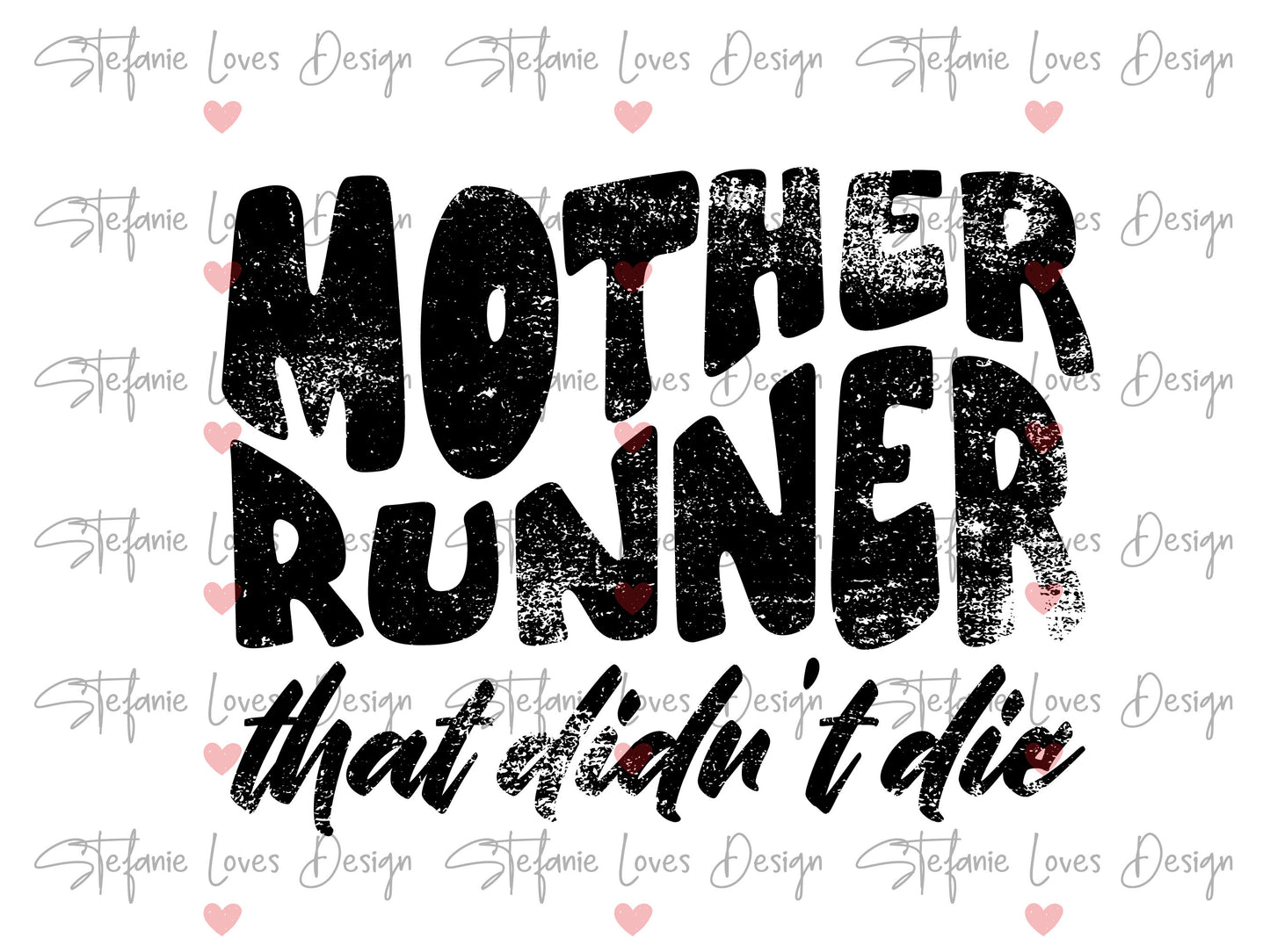 Mother Runner That Didn't Die digital design, Runner Running