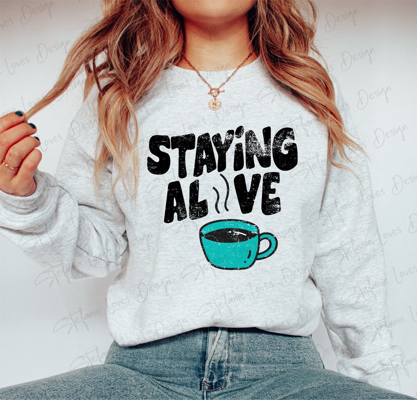 Staying Alive Coffee png, Coffee Lover, Coffee png, Digital Design