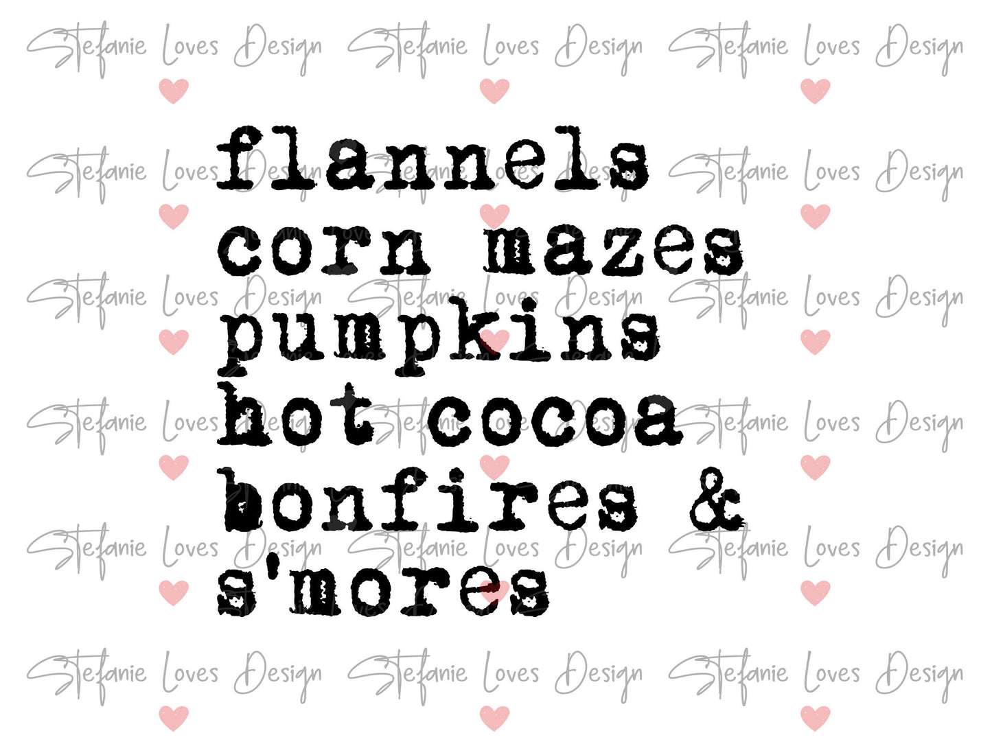 Flannels Corn Mazes Pumpkins Hot Cocoa Bonfires and Smores Digital Design