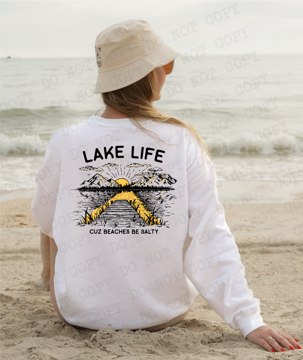 Lake Life Cuz Beaches Be Salty png Digital Design